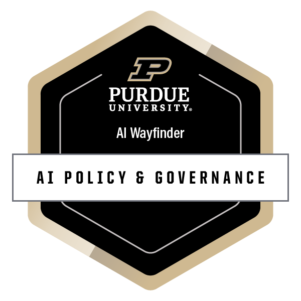 Purdue University Artificial Intelligence Policy and Governance microcredential badge